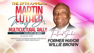 Martin Luther King Jr. - 29th Annual Virtual Multicultural Rally - Monday, January 18, 2021