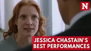 Jessica Chastain's Best Performances