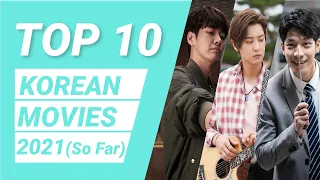 Top 10 Korean Movies 2021 (So Far) | Best Korean Movies 2021 | Korean Movies 2021