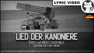 Lied der Kanoniere - Erich Weinert Ensemble [⭐ LYRICS GER/ENG] [East Germany][German Military Music]