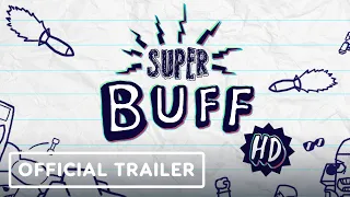 Super Buff HD - Official Launch Trailer | Realms Deep 2023