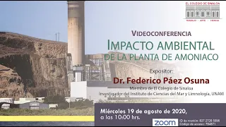 Federico Páez Osuna, El Impacto ambiental de la planta de amoniaco