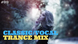 TRANCE MIX #99/CLASSIC/VOCAL TRANCE