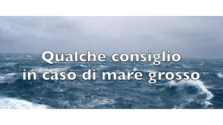 Affrontare il mare grosso