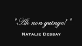 Natalie Dessay: "Ah! non giunge" + EDITED HIGH F