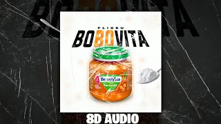 fligru - bobovita (8D AUDIO)🎧