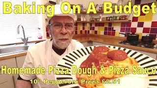 Homemade Pizza Dough and Pizza Sauce Recipe. (10" peperoni only £2.51)
