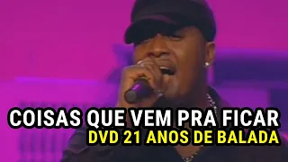 SAMPA CREW - COISAS QUE VEM PRA FICAR [DVD 21 ANOS DE BALADA]