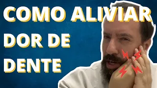 Como aliviar dor de dente ( o que fazer ) - 9 Dicas