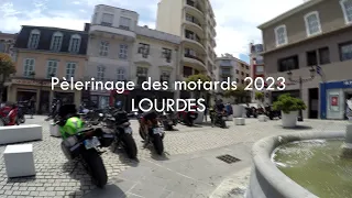 PELERINAGE DES MOTARDS 2023 (LOURDES)