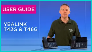 Yealink T42G & T46G | User Guide | Brennan IT