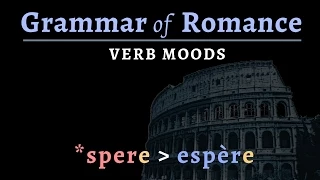 Romance Languages: verb mood