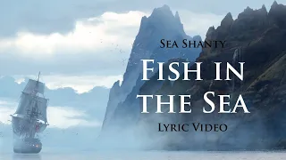 Fish in the Sea (Sea Shanty with lyrics) | Assassin's Creed 4: Black Flag (OST)