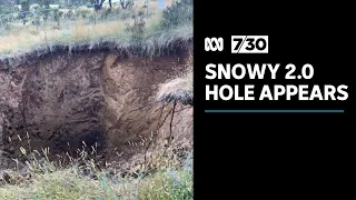 Snowy 2.0 tunnel-boring machine grinds to halt and hole appears on surface | 7.30