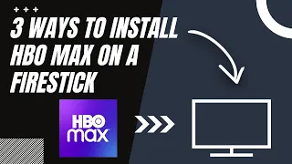 How to Install HBO Max on ANY Firestick (3 Different Ways)