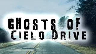 Ghosts of Cielo Drive | True Hollywood Ghost Stories