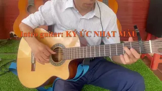 Intro guitar Ký ức Nhạt màu