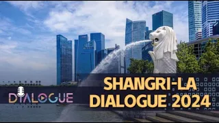 2024 Shangri-La Dialogue: Can a worsening situation in the South China Sea be avoided?