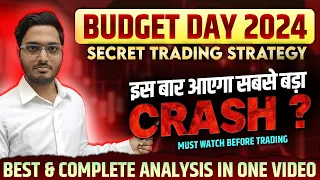 Best Budget Dat Trading Strategy 2024 | Traders Must Watch | 2024 Union Budget Analysis | Option Buy