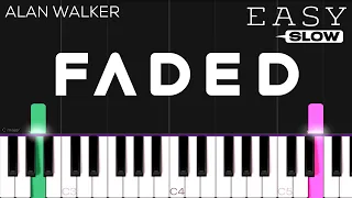 Alan Walker - Faded | SLOW EASY Piano Tutorial