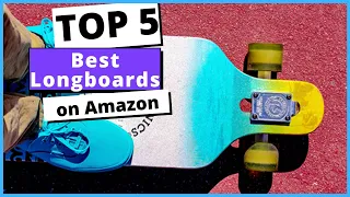 ✅ Best Longboards On Amazon | Comparing Pros and Cons