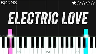 BØRNS - Electric Love | EASY Piano Tutorial