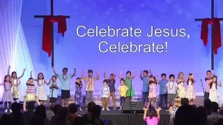 Celebrate Jesus, Celebrate | NHHK Easter - (3rd Service) Keiki Choir