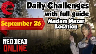 September 26 Red Dead Online Daily Challenges Today & Madam Nazar Location - RDR2 Daily Challenges