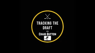 Tracking the Draft w/ Craig Button- Ivan Miroshnichenko, Shane Wright, Matvei Michkov, Connor Bedard