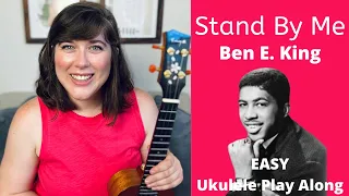 Stand By Me by Ben E  King EASY Ukulele Play Along and Cover