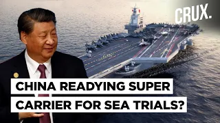 China's Fujian Aircraft Carrier Tests Electromagnetic Catapult Amid Xi's Naval Buildup To Counter US