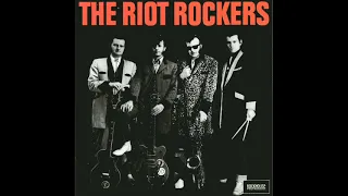 The Riot Rockers - Sweet Cindy Lou