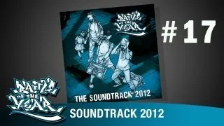 BOTY 2012 SOUNDTRACK - 17 - SYGAIRE & DEFCON FEAT. CAPITOL A - THE LATEST [BOTY TV]