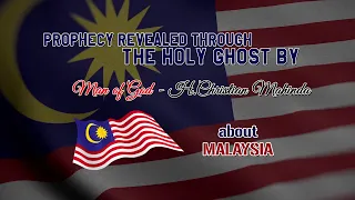 Prophecy revealed through The Holy Ghost about Malaysia in the Year of 2020 - www.corm.lk