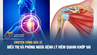 Điều trị và phòng ngừa bệnh lý viêm quanh khớp vai