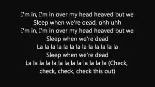 ItaloBrothers Sleep when we're dead Lyrics Video