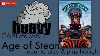Age of Steam: Rust Belt 5p Play-through, Teaching, & Roundtable discussion by Heavy Cardboard