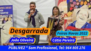 Desgarrada com João Oliveira e Cátia Pereira