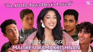 Maitreyi Ramakrishnan Chooses Between Her 'Never Have I Ever' Love Interests - Ben, Paxton, Des