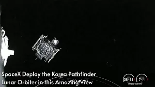 SpaceX deploy the Korea Pathfinder Lunar Orbiter (KPLO) in this amazing view