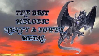 THE BEST MELODIC HEAVY & POWER METAL