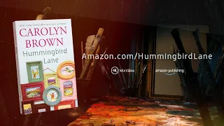 Hummingbird Lane by Carolyn Brown | Official Book Trailer