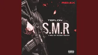 S.M.R (Remix)