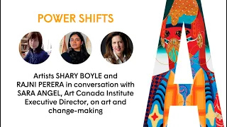 PLATFORM TALK: Power Shifts: Shary Boyle and Rajni Perera on Art and Change Making