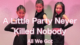 【FOCUS ORIGINAL MOVIE】 A Little Party Never Killed Nobody ／All We Got