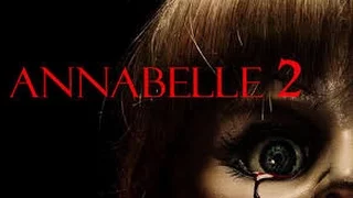 Annabelle 2: La Creación - Subtitulado Español Latino 2017