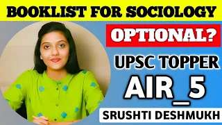 My Booklist for Sociology Optional? | by UPSC Topper Srushti Deshmukh AIR_4 || @upsciasenglish