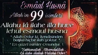 Esmaül Hüsna. Allah'ın 99 ismi (En çok dinlenen -5- Esma'ül Hüsna İlahisi -2023-) (الحسنىالأسماء)