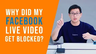 Video Livestreaming | Why did my Facebook Live Video get Blocked?