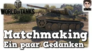 World of Tanks - Matchmaking, ein paar Gedanken [deutsch]